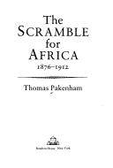 The scramble for Africa, 1876-1912