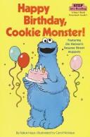 Happy birthday, Cookie Monster!