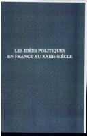 Les idées politiques en France au xviiie siècle by Henri Eugène Sée, Henri Eugene Sée cover