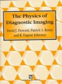 The physics of diagnostic imaging
