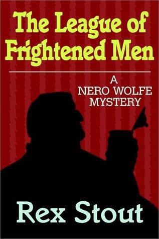 The League of Frightened Men