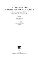 Algorithms and Parallel Vlsi Architectures II: Proceedings of the International Workshop Algorithms and Parallel Vlsi Architectures II