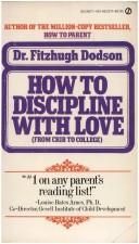 How to Discipline with Love