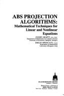 ABS projection algorithms by Jozsef Abaffy cover