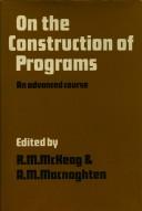 On the construction of programs