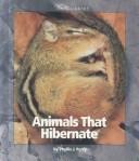 Animals That Hibernate by Phyllis J. Perry cover