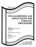 CFD algorithms and applications for parallel processors