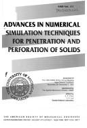 Advances in Numerical Simulation Techniques for Penetration and Perforation of Solids