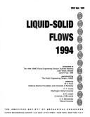Liquid-solid flows, 1994