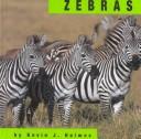 Zebras (Animals) by Kevin J. Holmes cover