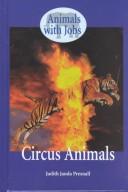 Animals with Jobs - Circus Animals (Animals with Jobs)