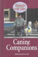 Animals with Jobs - Canine Companions (Animals with Jobs) by Judith Presnall cover