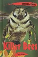 Animals ATTACK! - Killer Bees (Animals ATTACK!)