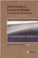 Hazardous and industrial waste management and testing