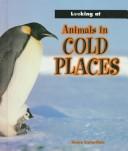 Animals in Cold Places (Looking at) by Moira Butterfield cover