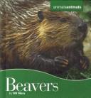 Beavers (Animals Animals) by Will Mara cover