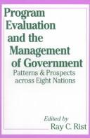 Program Evaluation and the Management of Government