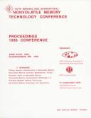 Sixth Biennial IEEE International Nonvolatile Memory Technology Conference