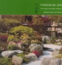 Tenshin-en, the garden of the heart of heaven = by Julie Moir Messervy cover