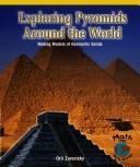 Exploring Pyramids Around the World