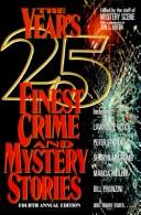 The Year's 25 Finest Crime and Mystery Stories (Years 25  Finest Crime and Mystery Stories)