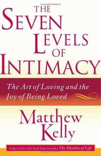 The Seven Levels of Intimacy