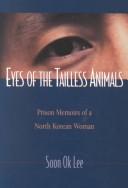 Eyes of the Tailless Animals by Soon Ok Lee cover