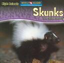 Skunks Are Night Animals by Joanne Mattern cover