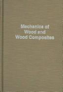 Mechanics of wood and wood composities