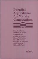 Parallel algorithms for matrix computations