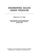 Engineering solids under pressure