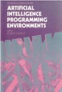 Artificial Intelligence Programming Environments