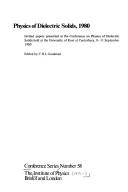 Physics of dielectric solids, 1980