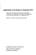 Applications of ion beams to materials, 1975