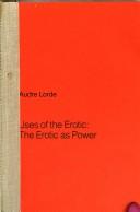 The Uses of the Erotic