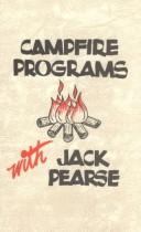 Campfire Programs With Jack Pearse