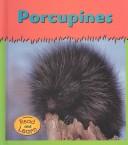 Porcupines (Tiny-Spiny Animals) by Lola M. Schaefer cover