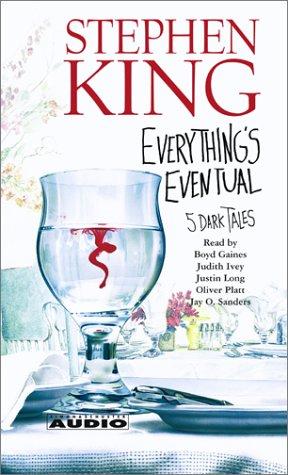 Everything's Eventual. Five Dark Tales by Stephen King cover