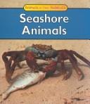 Seashore Animals (Galko, Francine. Animals in Their Habitats.)