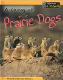 A Colony of Prairie Dogs (Animal Groups) by Louise Spilsbury cover
