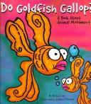 Do Goldfish Gallop by Michael Dahl cover