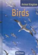 Birds (Animal Kingdom) by Sally Morgan cover
