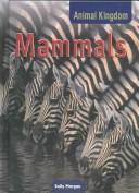 Mammals (Animal Kingdom) by Sally Morgan cover