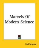Marvels of Modern Science
