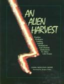 An alien harvest by Linda Moulton Howe cover