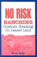 No Risk Ranching