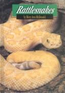 Rattlesnakes (Animals & the Environment) by Mary Ann McDonald cover