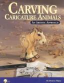 Carving Caricature Animals