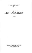 Les deicides by Luc Estang cover