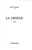 La croule by Paul Vialar cover